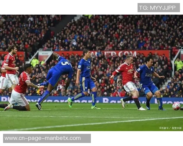 曼联英超再现头球双响上次还是去年对切尔西的精彩时刻